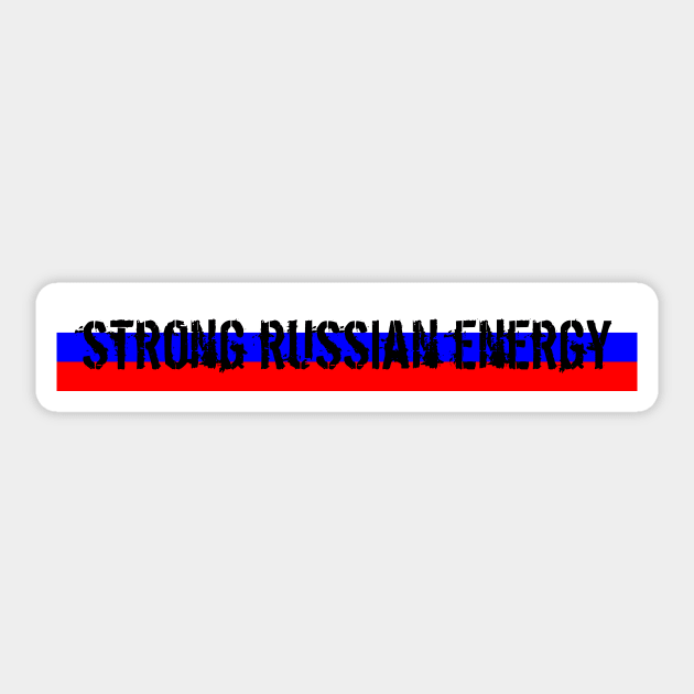 Strong Russian Energy Sticker by MonfreyCavalier